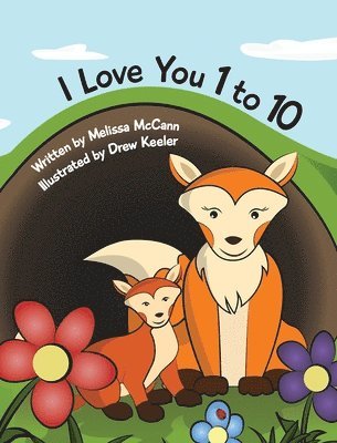Melissa McCann - I Love You 1 to 10, Inbunden