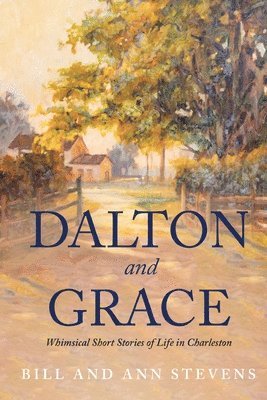 Bill Stevens - Dalton and Grace, Häftad