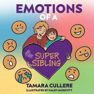 bokomslag Emotions of a Super Sibling