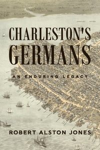 bokomslag Charleston's Germans