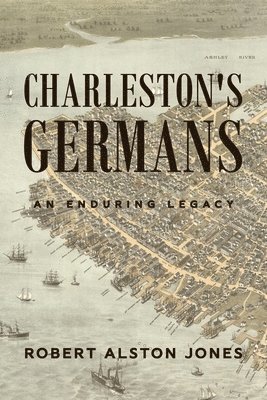 Charleston's Germans 1