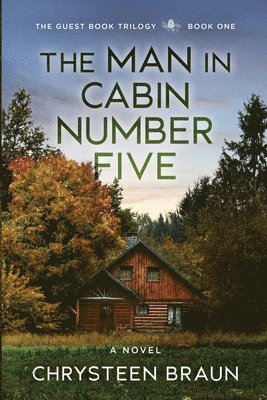 Chrysteen Braun - Man in Cabin Number Five, Häftad
