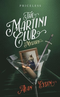 Alan Eysen - Martini Club Mystery, Häftad