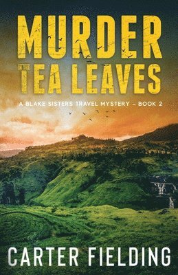 Murder in the Tea Leaves 1