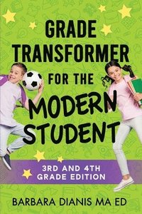 bokomslag Grade Transformer for the Modern Student
