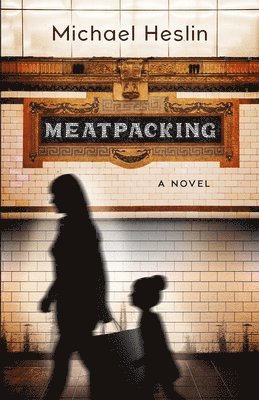 Meatpacking 1