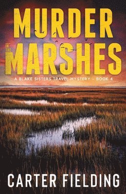 bokomslag Murder in the Marshes