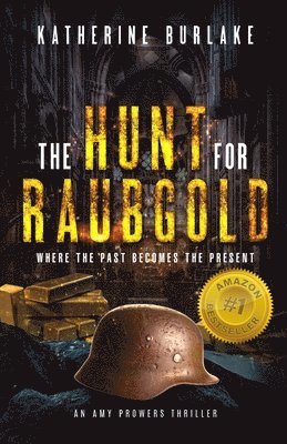 Hunt for Raubgold