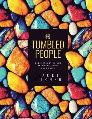 Jacci Turner - Tumbled People, Häftad