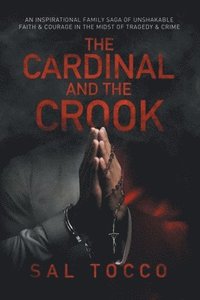 bokomslag The Cardinal and the Crook