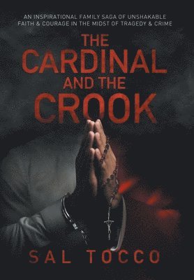 bokomslag The Cardinal and the Crook