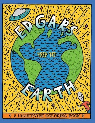 bokomslag Edgar's Trip to Earth
