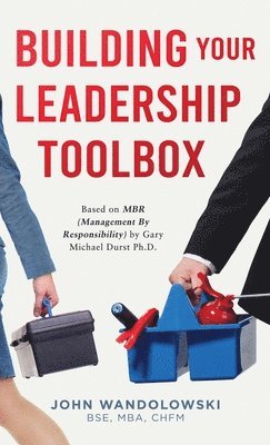 bokomslag Building Your Leadership Toolbox