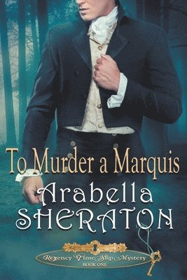 To Murder a Marquis 1