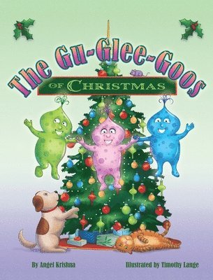 The Gu-Glee-Goos of Christmas 1