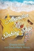 bokomslag Abandon My Sinking Ship