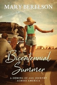 bokomslag Bicentennial Summer