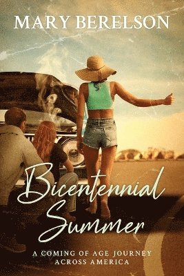 bokomslag Bicentennial Summer