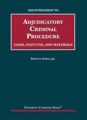 bokomslag Adjudicatory Criminal Procedure, 2020 Supplement