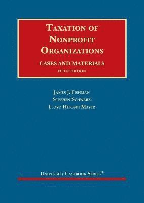 Taxation of Nonprofit Organizations 1
