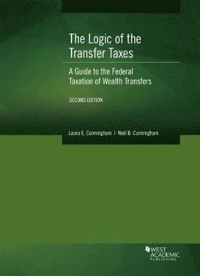 The Logic of the Transfer Taxes 1