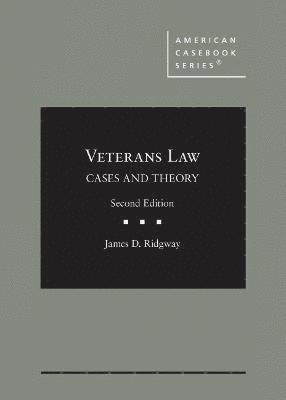 James D. Ridgway, West Academic Publishing - Veterans Law, Inbunden