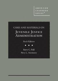 bokomslag Cases and Materials on Juvenile Justice Administration