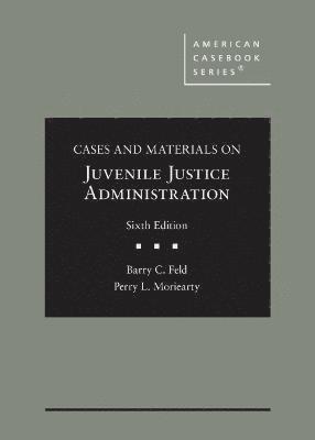 bokomslag Cases and Materials on Juvenile Justice Administration