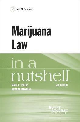 Mark K. Osbeck, Howard Bromberg - Marijuana Law in a Nutshell, Häftad