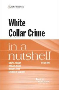 bokomslag White Collar Crime in a Nutshell