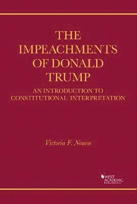 bokomslag The Impeachments of Donald Trump