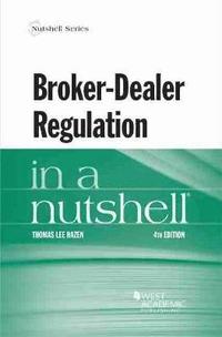 bokomslag Broker-Dealer Regulation in a Nutshell