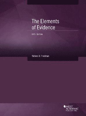 The Elements of Evidence 1