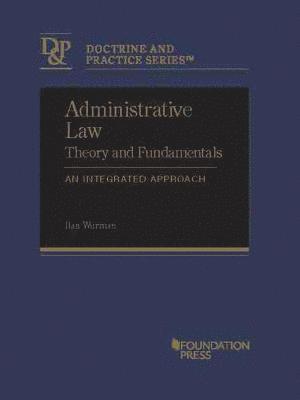 Administrative Law Theory and Fundamentals 1