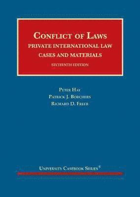 Peter Hay, Patrick J. Borchers, Richard D. Freer - Conflict of Laws, Inbunden
