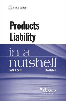 bokomslag Products Liability in a Nutshell