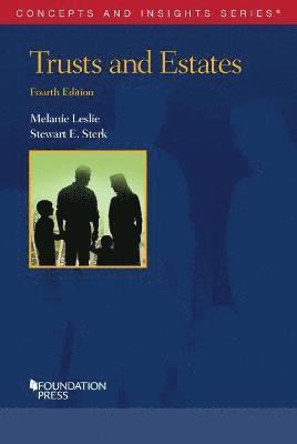 Melanie Leslie, Stewart E. Sterk - Trusts and Estates, Häftad
