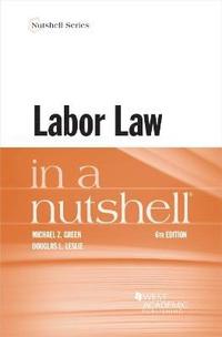 bokomslag Labor Law in a Nutshell