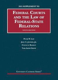 bokomslag Federal Courts and the Law of Federal-State Relations, 2021 Supplement