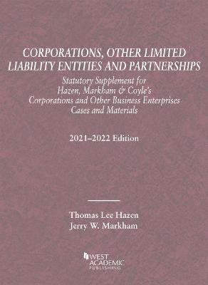 bokomslag Corporations, Other Limited Liability Entities and Partnerships, Statutory Supplement, 2021-2022