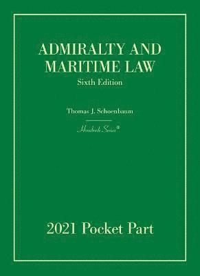 Admiralty and Maritime Law, 2021 Pocket Part 1