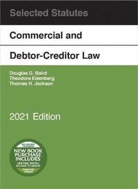 bokomslag Commercial and Debtor-Creditor Law Selected Statutes, 2021 Edition