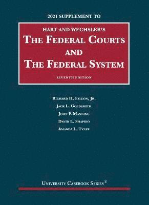 bokomslag The Federal Courts and the Federal System, 2021 Supplement