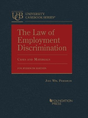 bokomslag The Law of Employment Discrimination