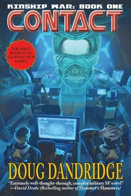 Doug Dandridge, Bill Fawcett - Contact: Kinship War: Book One, Häftad