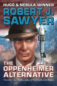 bokomslag The Oppenheimer Alternative