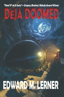 Edward M. Lerner - Dej Doomed, Häftad