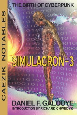 Daniel F Galouye, Daniel F. Galouye - Simulacron-3, Häftad