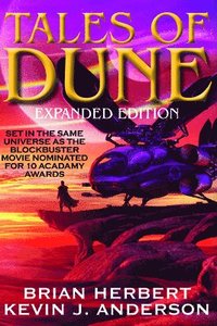 bokomslag Tales of Dune - Expanded Edition