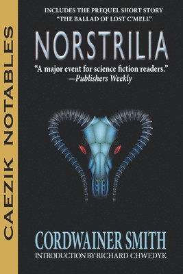 Cordwainer Smith - Norstrilia, Häftad